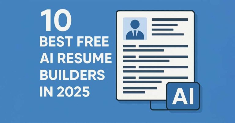 10 Best Free AI Resume Builders in 2025